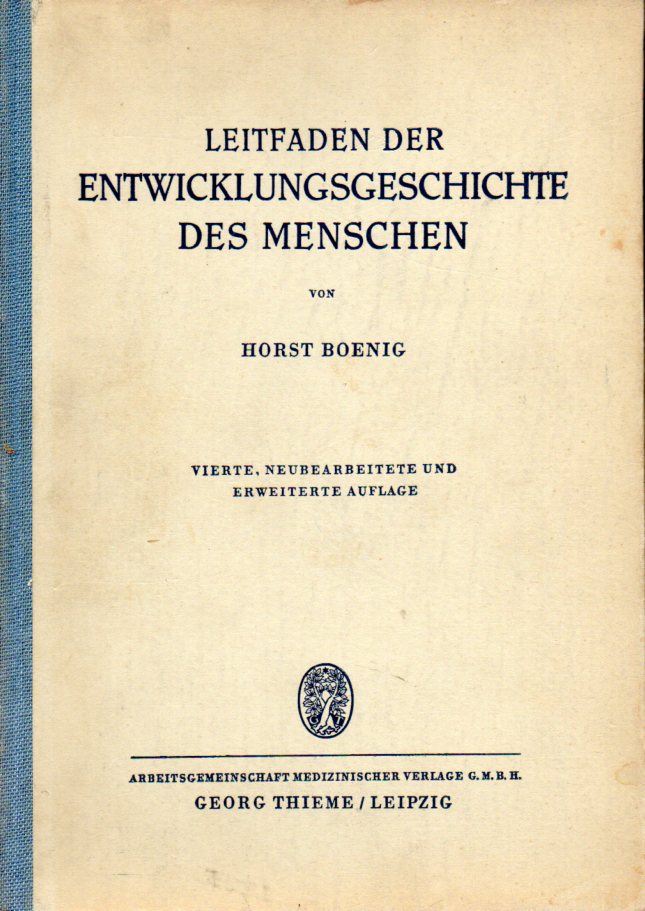 Boening,Horst  Leitfaden der Entwicklungsgeschichte des Menschen 