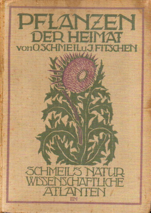 Schmeil,D.+I.Fitschen  Pflanzen der Heimat 