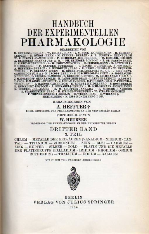 Heffter,A.+W.Heubner  Handbuch der experimentellen Pharmakologie 3.Band 3.Teil 