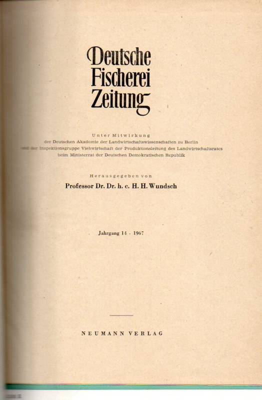 Deutsche Fischerei-Zeitung  14.Jahrgang.1967 (Nr.1 bis 12) 