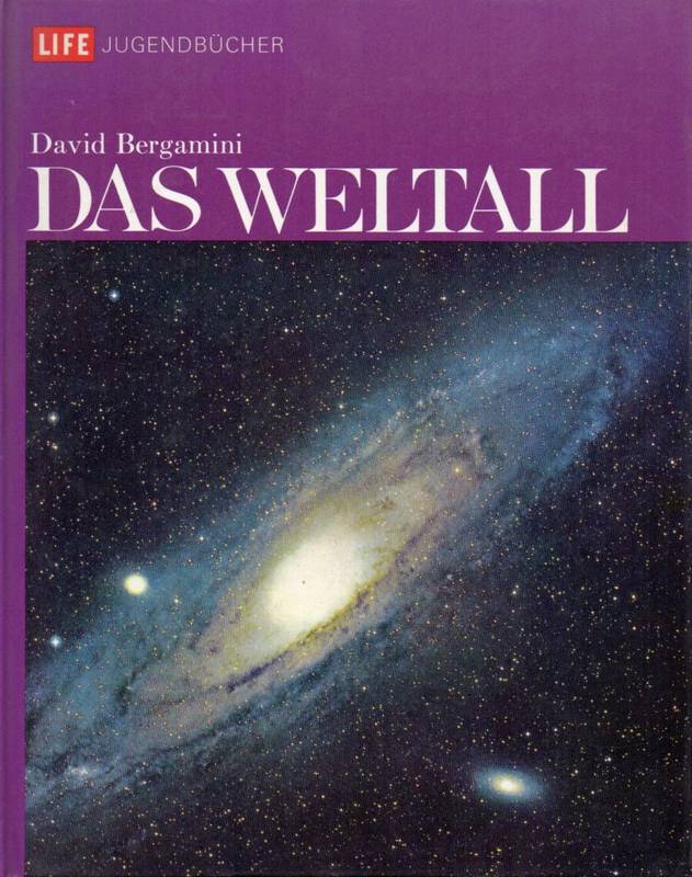 Bergamini,David  Das Weltall 
