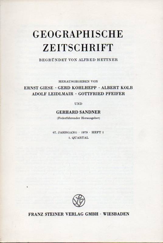 Geographische Zeitschrift(Begr.Hettner,Alfred)  67.Jahrgang.1979.Heft 1,2, und 4 