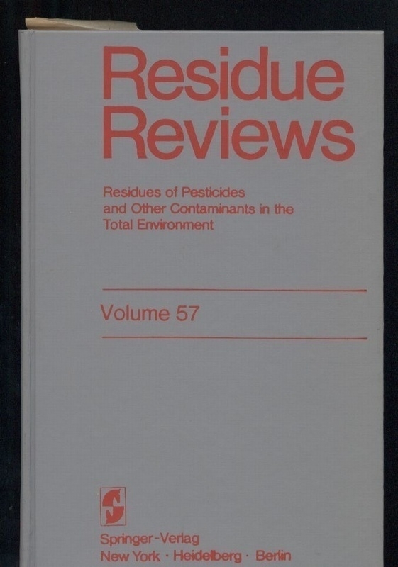Residue Reviews  Volume 57 