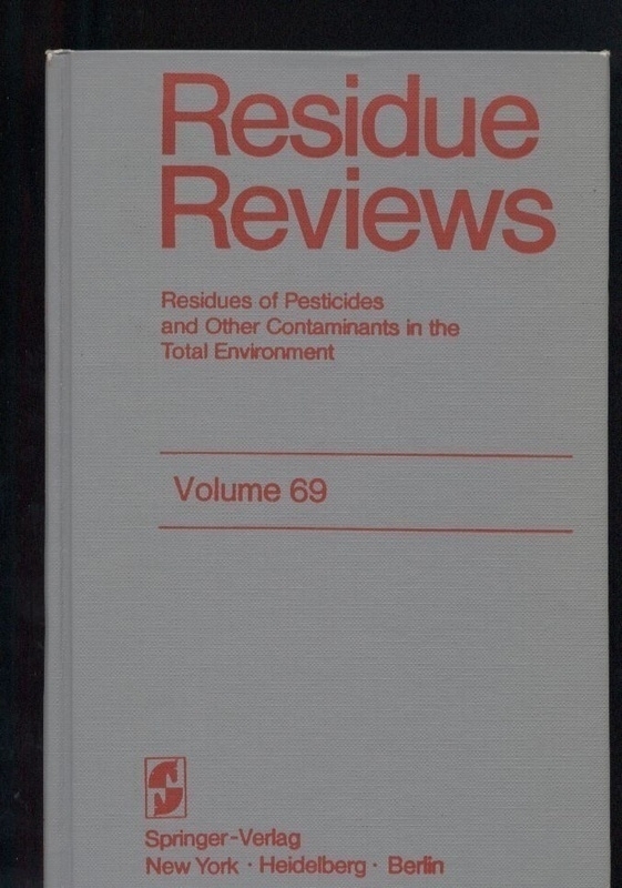 Residue Reviews  Volume 69 