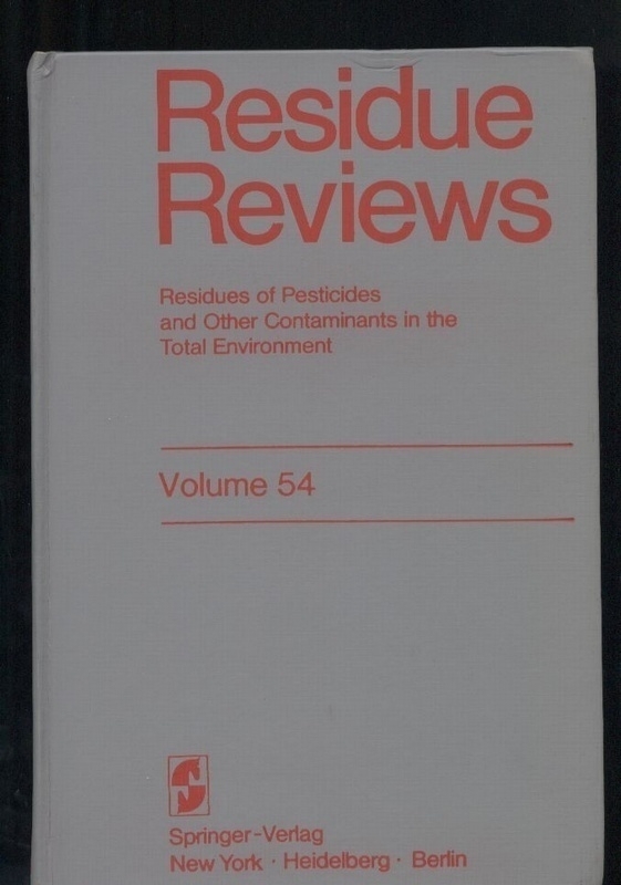 Residue Reviews  Volume 54 
