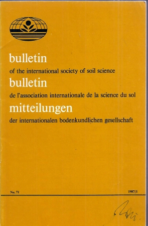 International Society of Soil Science  Bulletin No. 71, 1987 Heft 1+2 (2 Hefte) 