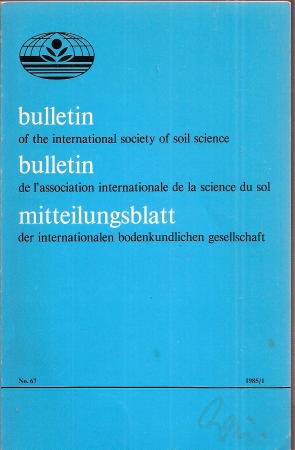 International Society of Soil Science  Bulletin No. 67, 1986 Heft 1+2 (2 Hefte) 