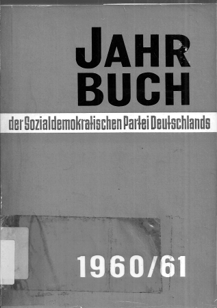 Sozialdemokratische Partei Deutschlands  Jahrbuch der Sozialdemokratischen Partei Deutschlands 1960/61 