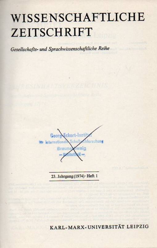 Karl-Marx-Universität Leipzig  Wissenschaftliche Zeitschrift 23.Jahrgang 1974 