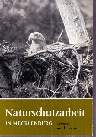Naturschutzarbeit in Mecklenburg  6.Jahrgang 1964.Heft 1 (1 Heft) 