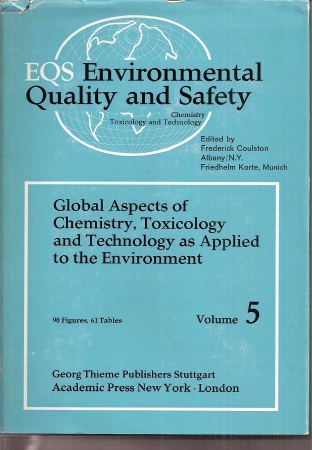 Coulston,Frederick+Friedhelm Korte  Environmental Quality and Safety Volume 5 