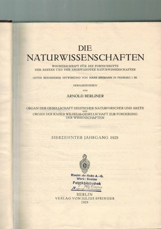 Die Naturwissenschaften  Die Naturwissenschaften 17.Jahrgang 1929 