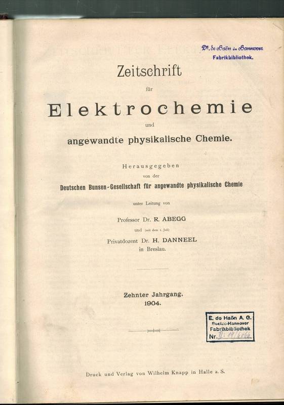 Zeitschrift für Elektrochemie  Zeitschrift für Elektrochemie 10. Jahrgang 1904 