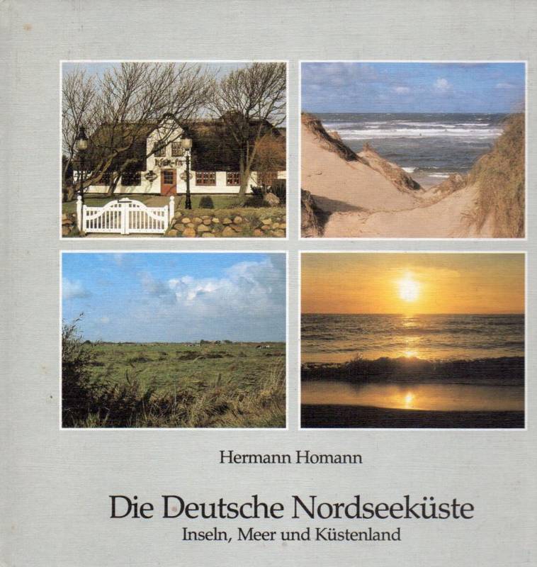 Homann,Hermann  Die Deutsche Nordseeküste 
