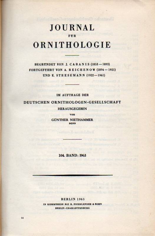 Journal für Ornithologie  Journal für Ornithologie 104.Band 1963 Heft 1 bis 3/4 (1 Band) 