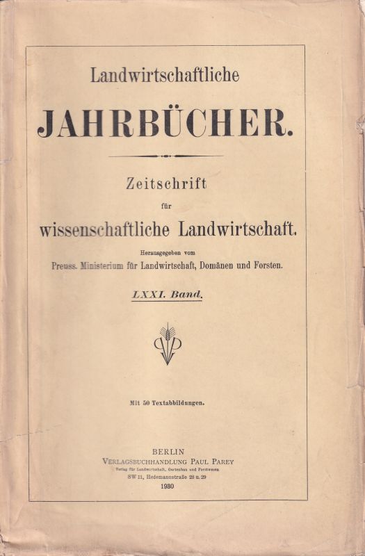 Landwirtschaftliche Jahrbücher  Landwirtschaftliche Jahrbücher LXXI. Band 1930 