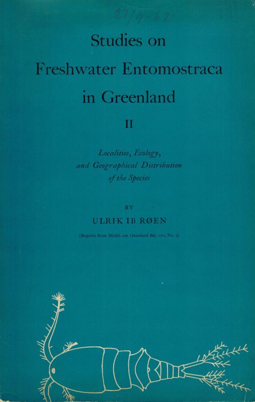 Roen,Ulrik Ib  Studies on Freshwater Entomostraca in Greenland II (1 Band) 