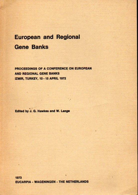 Hawkes,J.G.+W.Lange  European and Regional Gene Banks 
