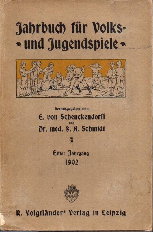 Jahrbuch für Volks- und Jugendspiele  Jahrbuch für Volks- und Jugendspiele 11. Jahrgang 1902 