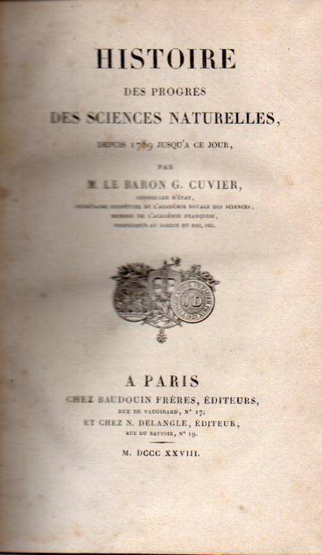 Cuvier,le M.G.  Historie des Progres des Sciences Naturelles 2 Bände 