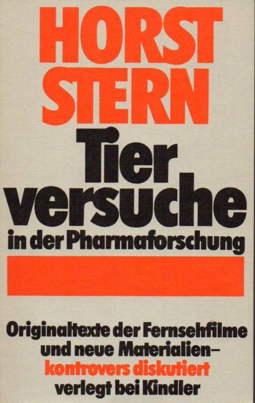 Stern,Horst  Tierversuche in der Pharmaforschung 