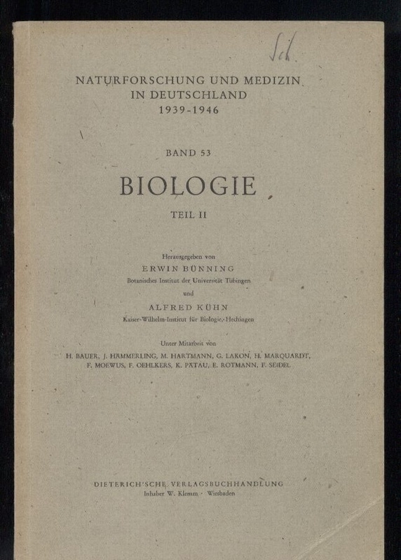Bünning,Erwin+Alfred Kühn (Hrsg.)  Biologie. Teil II 