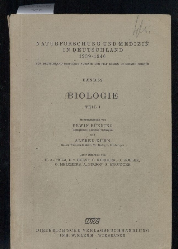 Bünning,Erwin+Alfred Kühn (Hrsg.)  Biologie. Teil I 