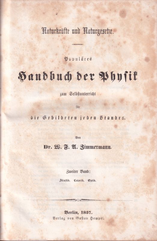 Zimmermann,W.F.A.  Populäres Handbuch der Physik zum Selbstunterricht Zweiter.Band 