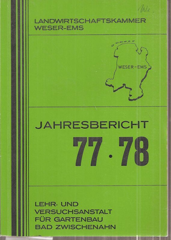 Landwirtschaftskammer Weser-Ems  Jahresbericht 77-78 