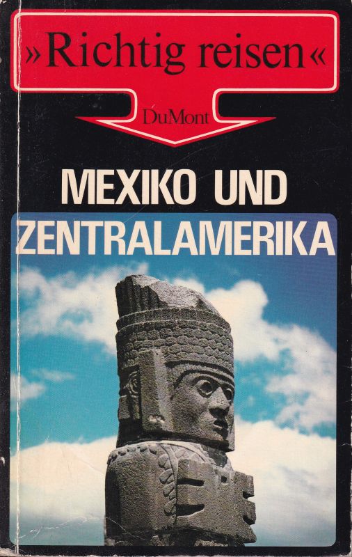 Binder,Thomas  Richtig reisen. Mexiko und Zentralamerika 