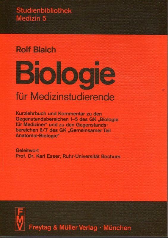 Blaich,Rolf  Biologie für Medizinstudierende 