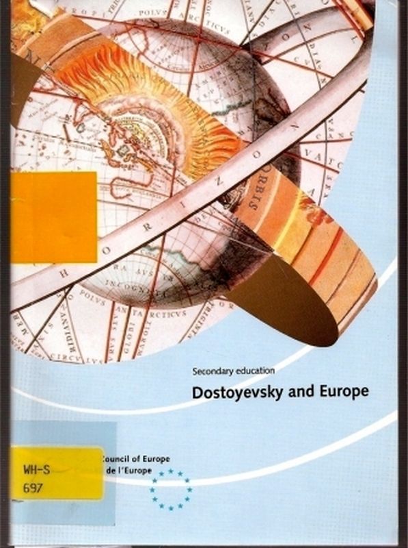 Council of Europe  Secondary education. Dostoyevsky and Europe 