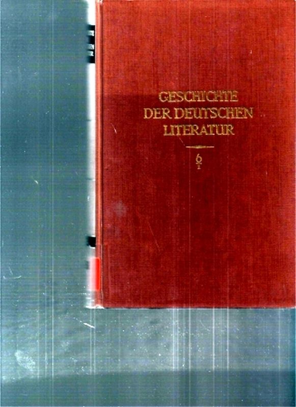 Newald,Richard+Helmut De Boor  Von Klopstock bis zu Goethes Tod 1750-1832 