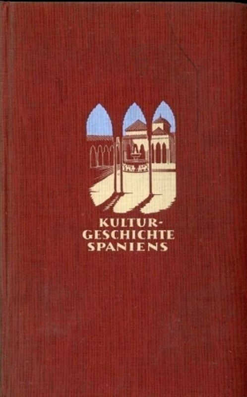 Litschauer,Franz  Spanische Kulturgeschichte 