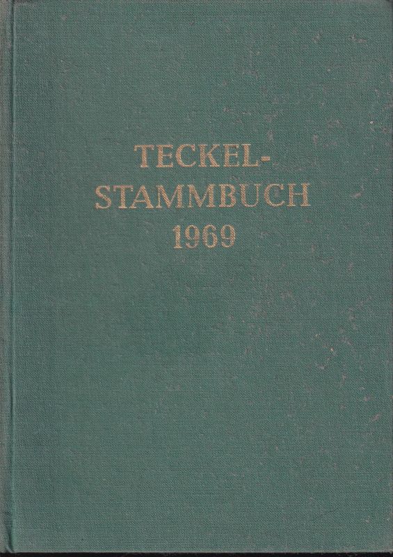 Deutscher Teckelklub e.V. (Hsg.)  Teckel-Stammbuch Band 79. 1969 