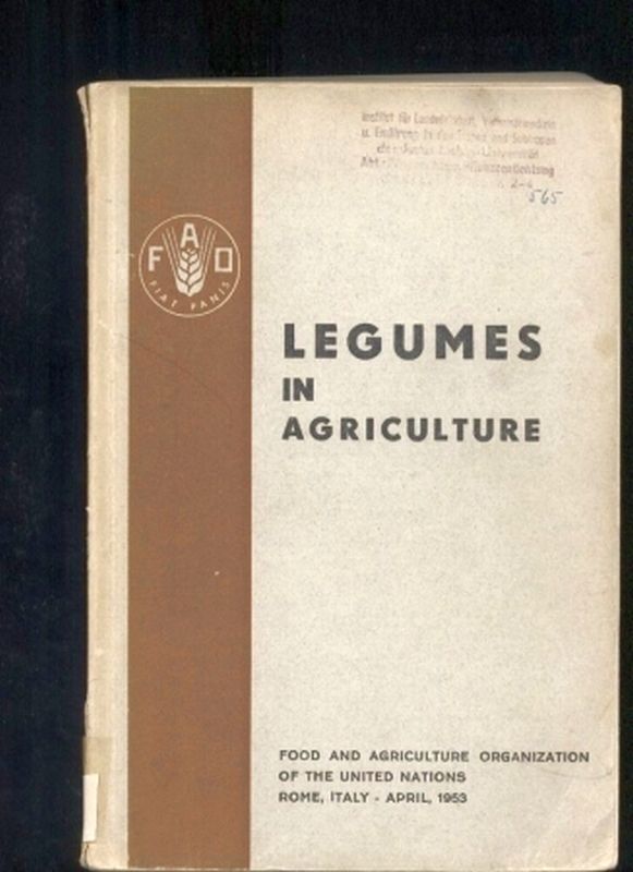 Whyte,R.O.+C.Nilsson-Leissner+H.C.Trumble  Legumes in Agriculture 