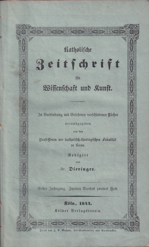Katholische Zeitschrift für Wissenschaft und Kunst  1.Jahrgang 1844 Zweiten Bandes 2.Heft 