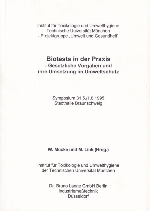 Mücke,Wolfgang+M.Link(Hsg.)  Biotests in der Praxis.Gesetzliche Vorgaben und ihre Umsetzung im 