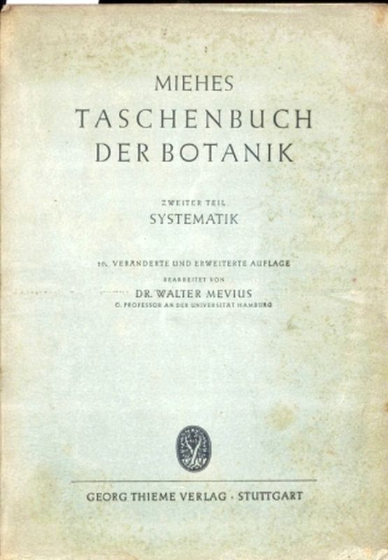 Mevius,Walter  Miehes Taschenbuch der Botanik 