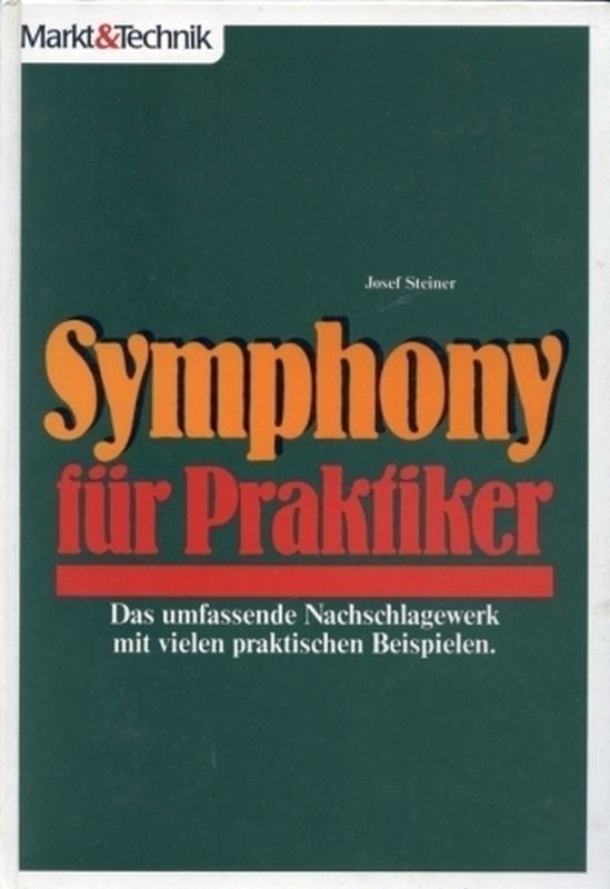 Steiner,Josef  Symphony für Praktiker 