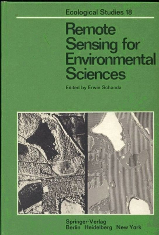 Schanda,Erwin  Remote Sensing for Environmental Sciences 