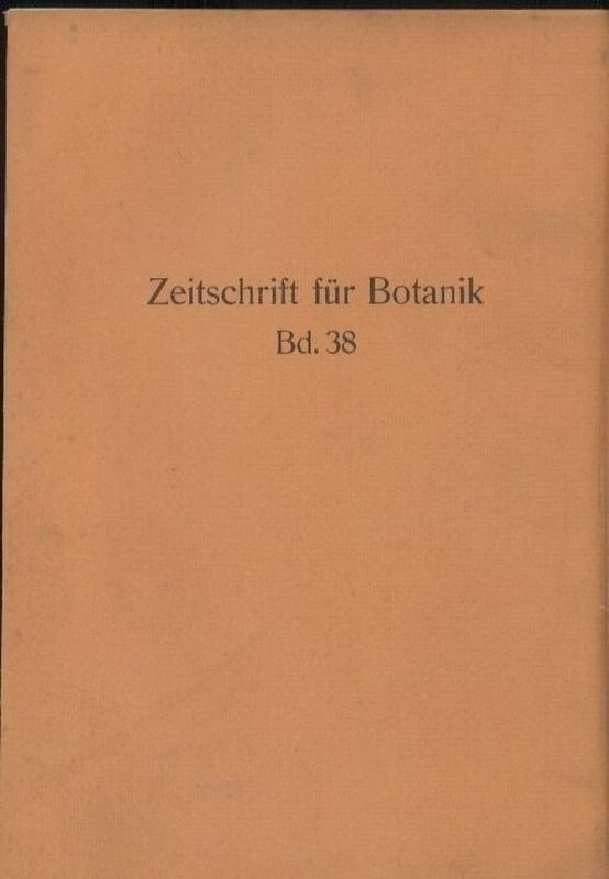 Zeitschrift für Botanik  Zeitschrift für Botanik 38. Band 1942/43 