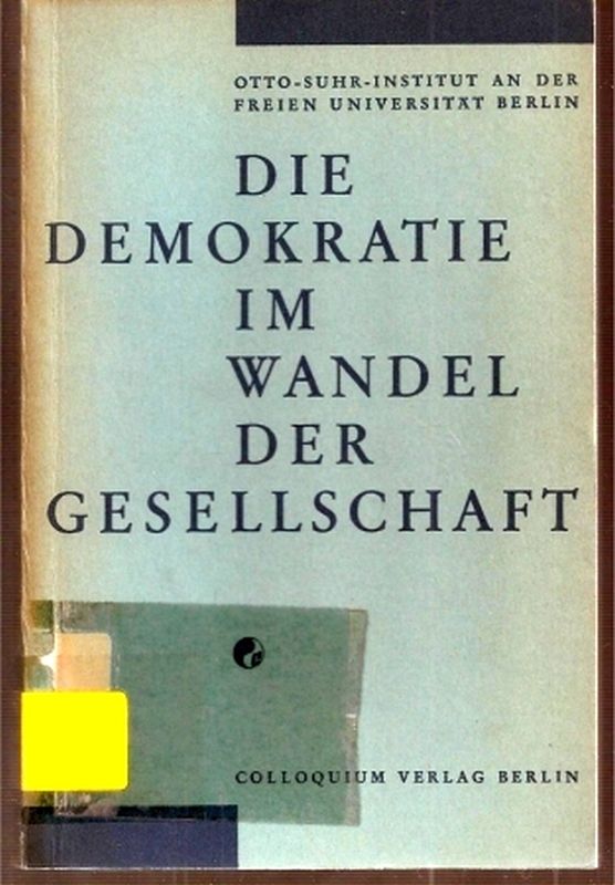 Löwenthal,Richard (Hsg.)  Die Demokratie im Wandel der Gesellschaft 