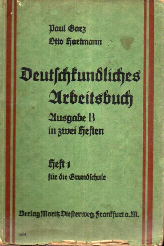 Garz,Paul+Otto Hartmann  Deutschkundliches Arbeitsbuch.Ausg.B.Heft 1 für die Grundschule 