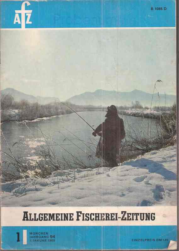 Fischereizeitung,Allgemeine  Jahrgang 1969. Hefte 1,2 und 3 