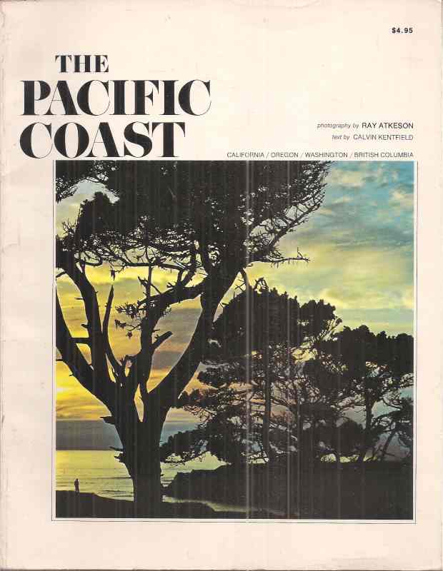 Atkeson,Ray+Calvin Kentfield  The Pacific Coast 