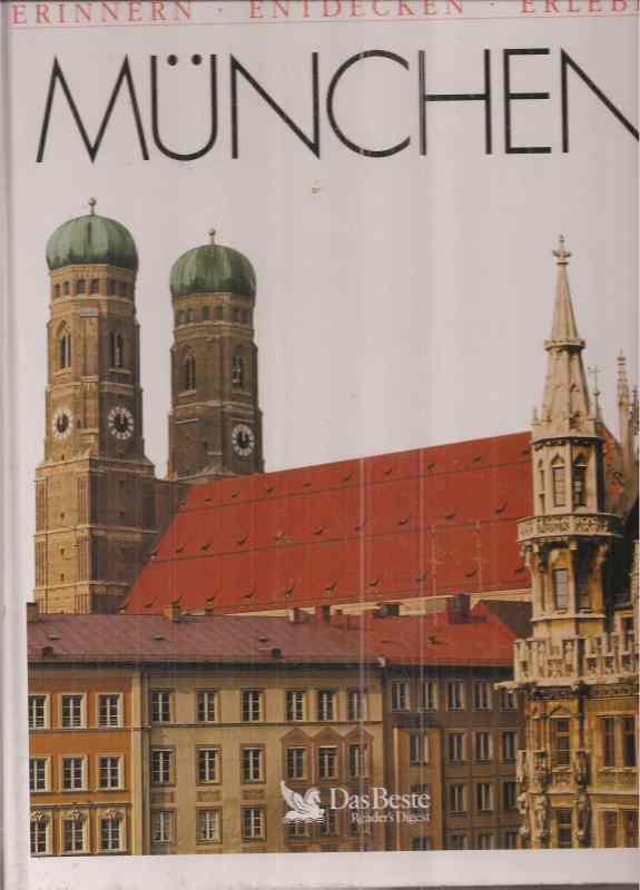 München: Schäfer,Martin+Corinne Ullrich  München erinnern, entdecken, erleben 