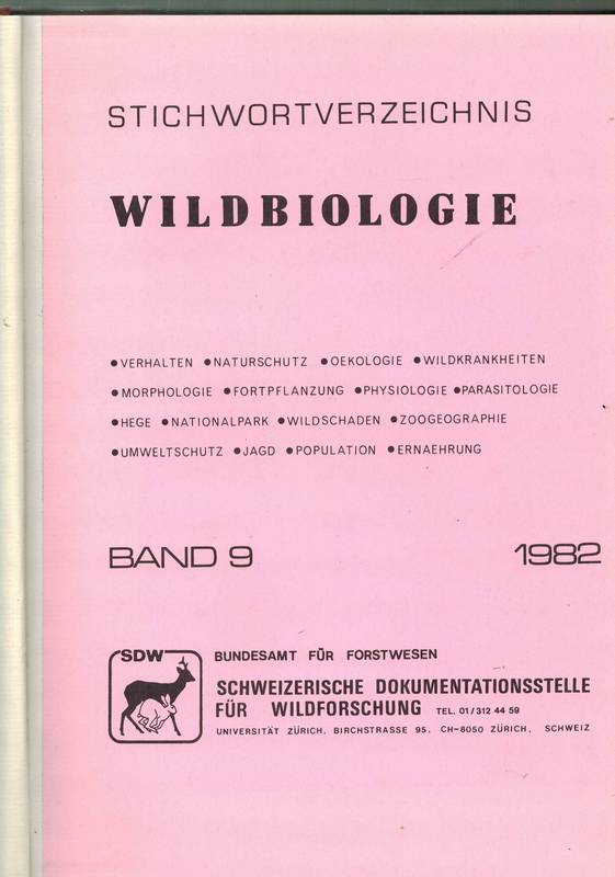 Bundesamt für Forstwesen  Stichwortverzeichnis Wildbiologie Band 9 