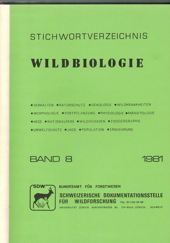 Bundesamt für Forstwesen  Stichwortverzeichnis Wildbiologie Band 8 