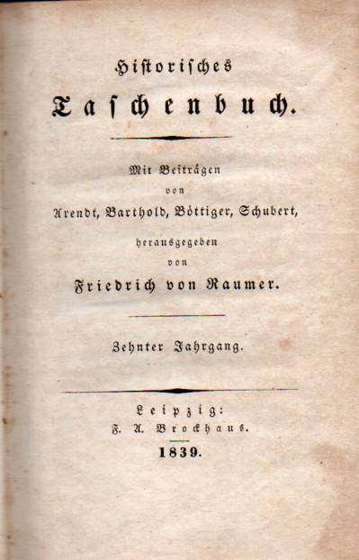 Historisches Taschenbuch  10.Jahrgang 1839 
